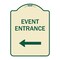 Signmission N Event Entrance With Left Arrow Heavy-Gauge Aluminum Architectural Sign, 24" H, TG-1824-23865 A-DES-TG-1824-23865 - alternate 1